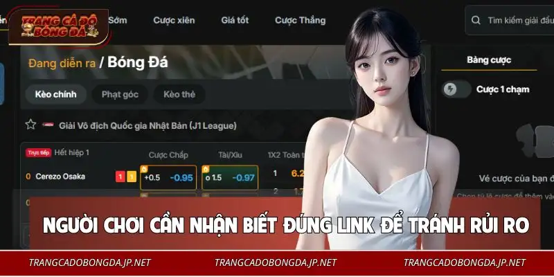 Hướng dẫn phân biệt link chính thức